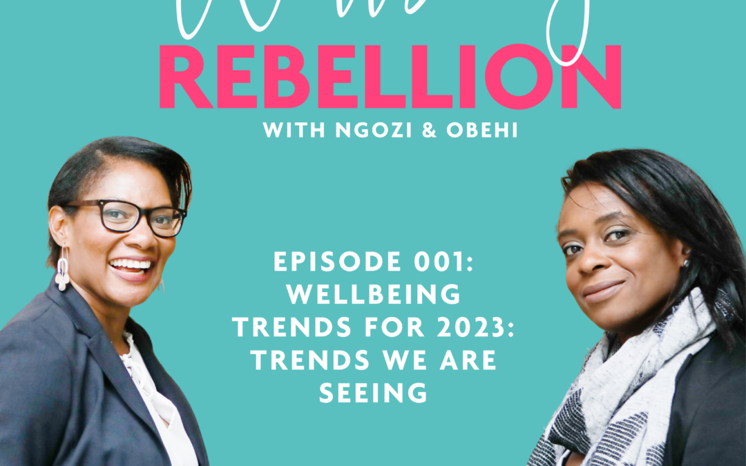 Episode 1: Wellbeing Trends for 2023