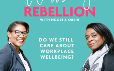 EP 53: Do We Still Care About Workplace Wellbeing?