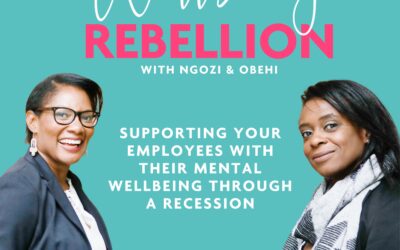 EP 62: Supporting Your Employees With Their Mental Wellbeing Through A Recession